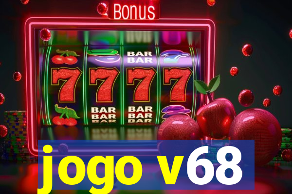 jogo v68